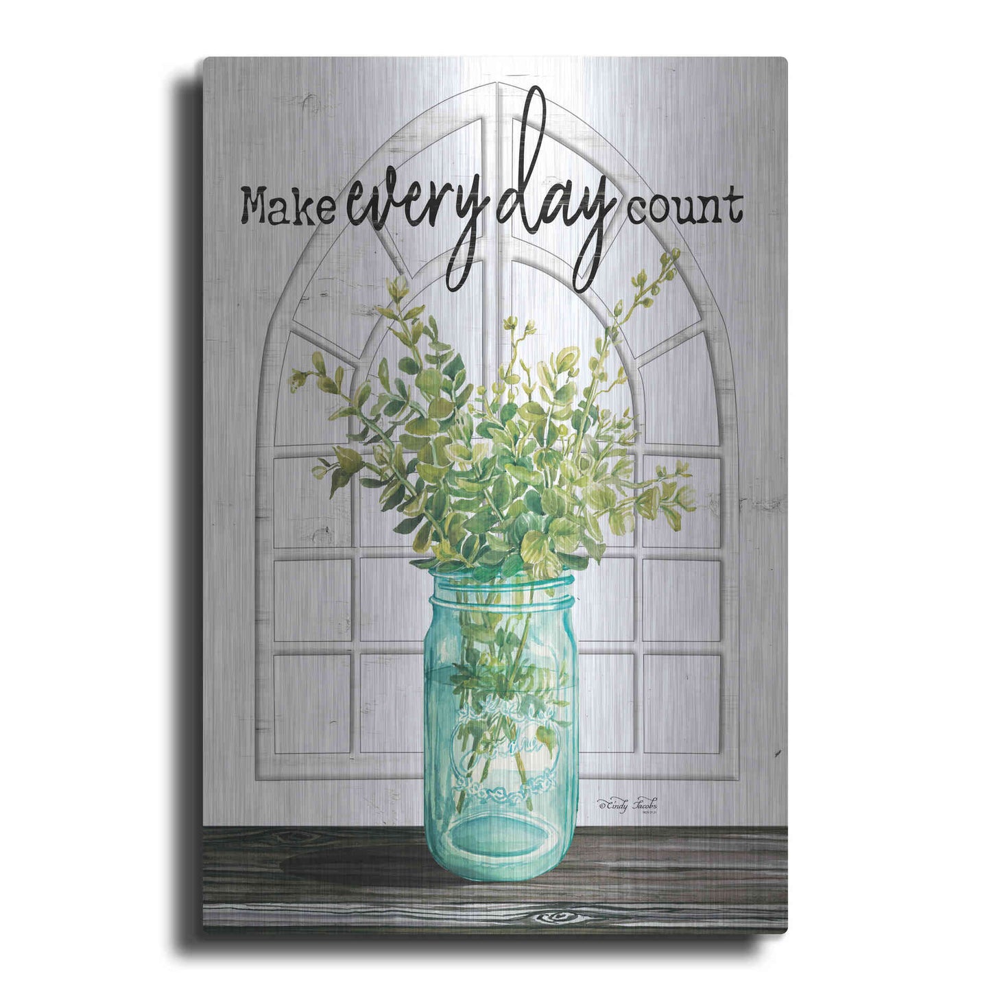 Luxe Metal Art 'Make Everyday Count' by Cindy Jacobs, Metal Wall Art