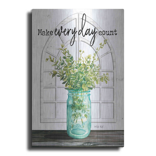 Luxe Metal Art 'Make Everyday Count' by Cindy Jacobs, Metal Wall Art
