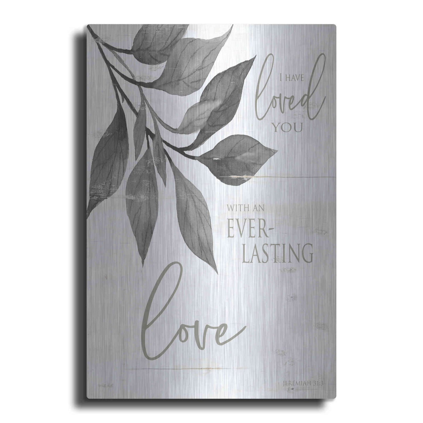Luxe Metal Art 'I Have Loved You' by Cindy Jacobs, Metal Wall Art
