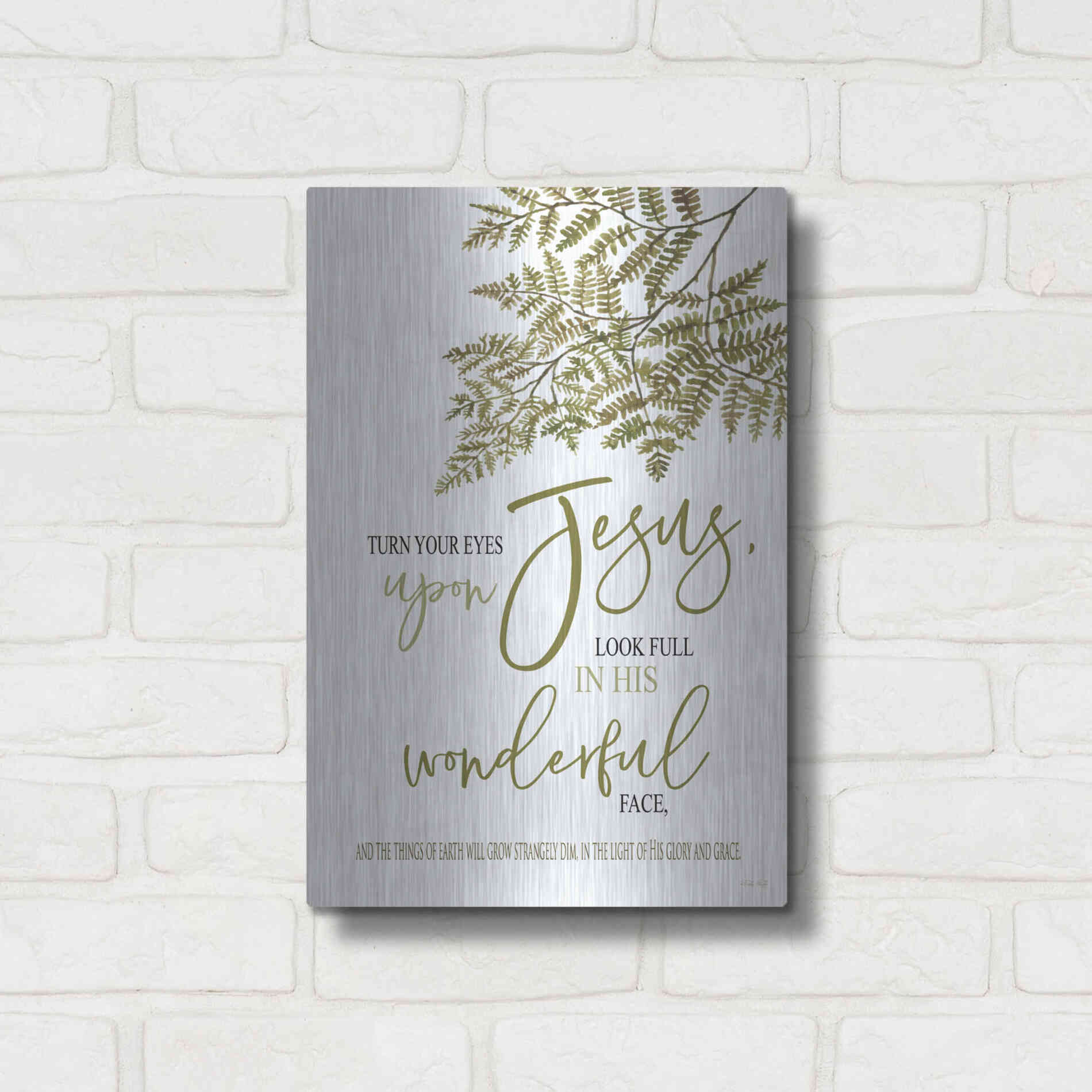 Luxe Metal Art 'Turn Your Eyes Upon Jesus' by Cindy Jacobs, Metal Wall Art,12x16