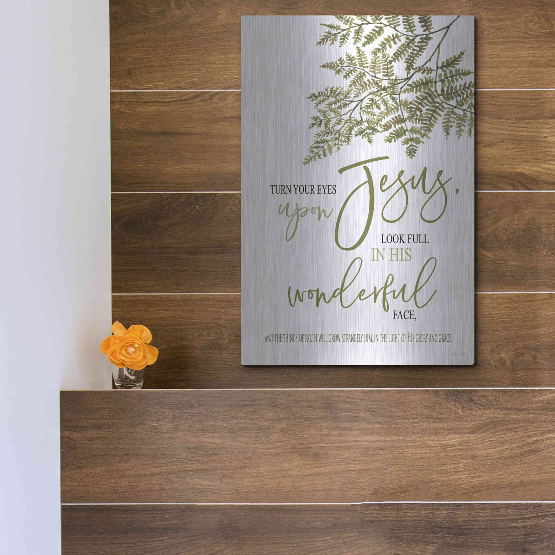 Luxe Metal Art 'Turn Your Eyes Upon Jesus' by Cindy Jacobs, Metal Wall Art,12x16