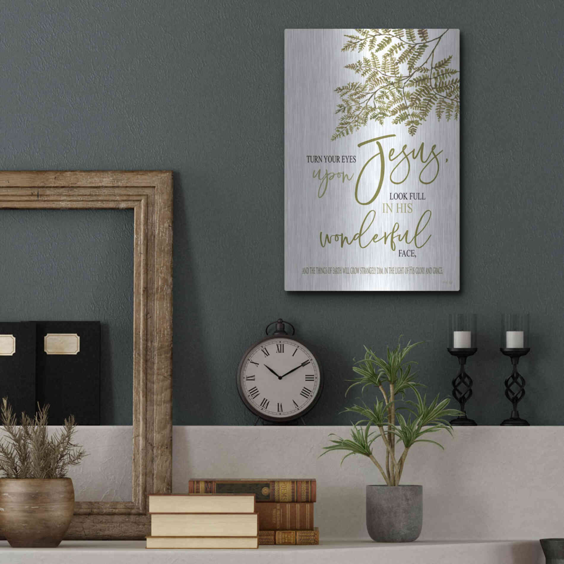 Luxe Metal Art 'Turn Your Eyes Upon Jesus' by Cindy Jacobs, Metal Wall Art,12x16