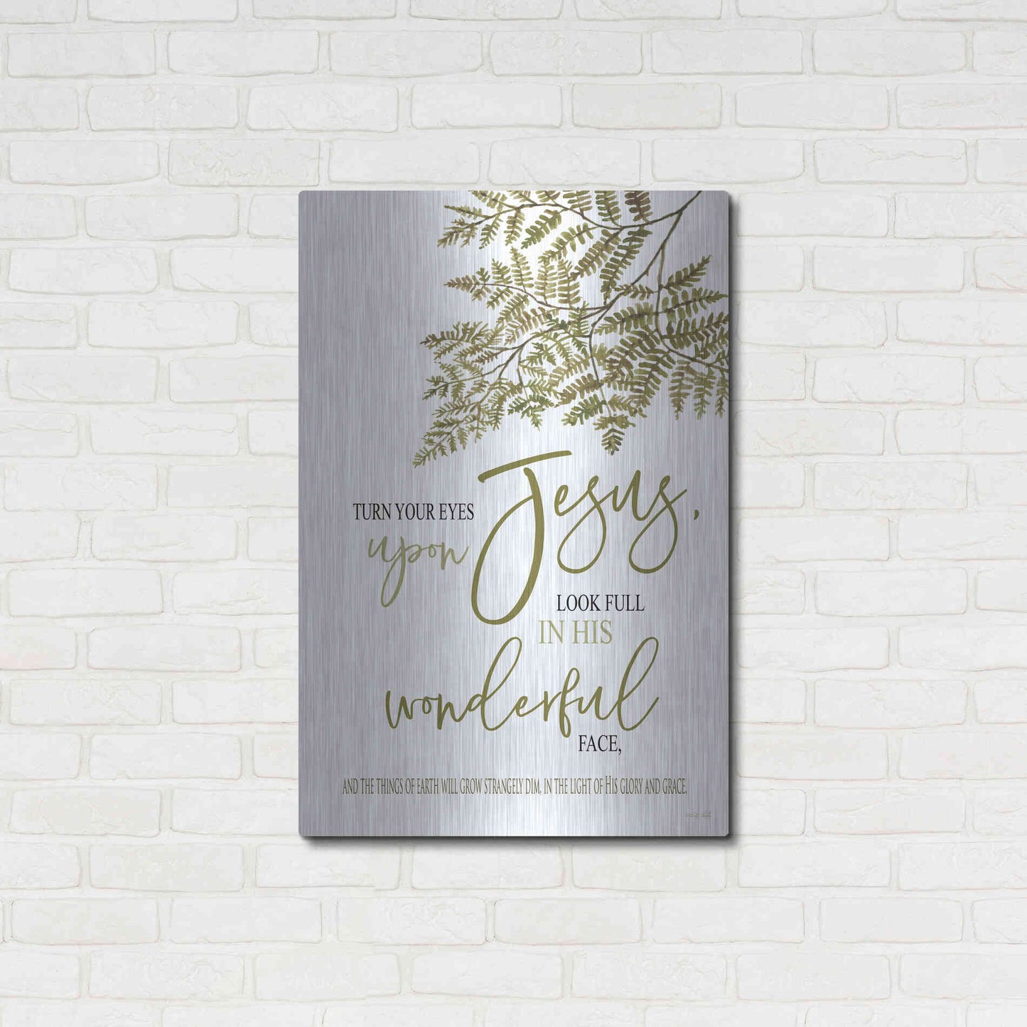 Luxe Metal Art 'Turn Your Eyes Upon Jesus' by Cindy Jacobs, Metal Wall Art,24x36