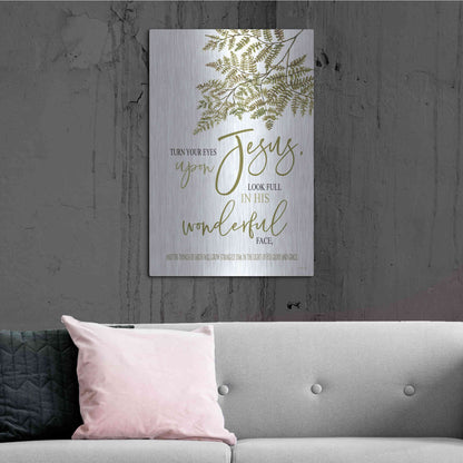 Luxe Metal Art 'Turn Your Eyes Upon Jesus' by Cindy Jacobs, Metal Wall Art,24x36