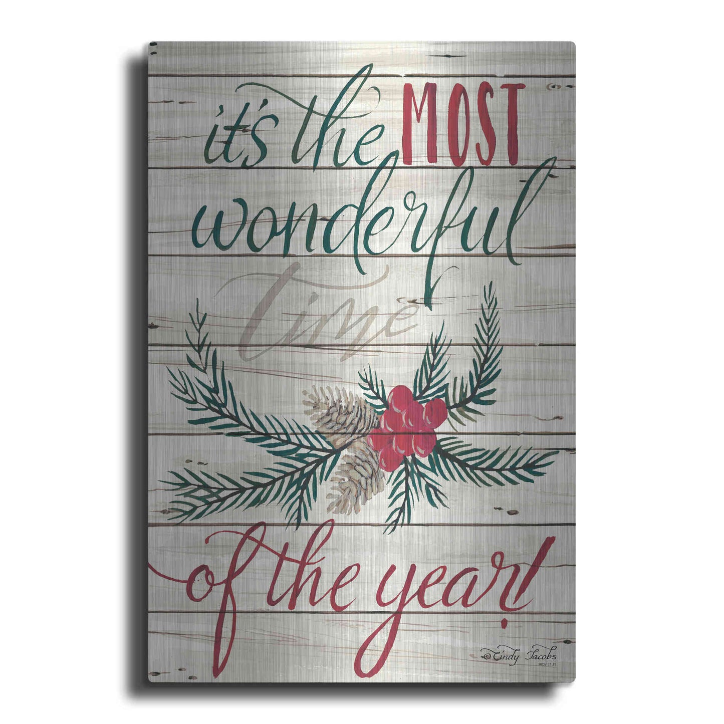 Luxe Metal Art 'The Most Wonderful Time Shiplap 2' by Cindy Jacobs, Metal Wall Art