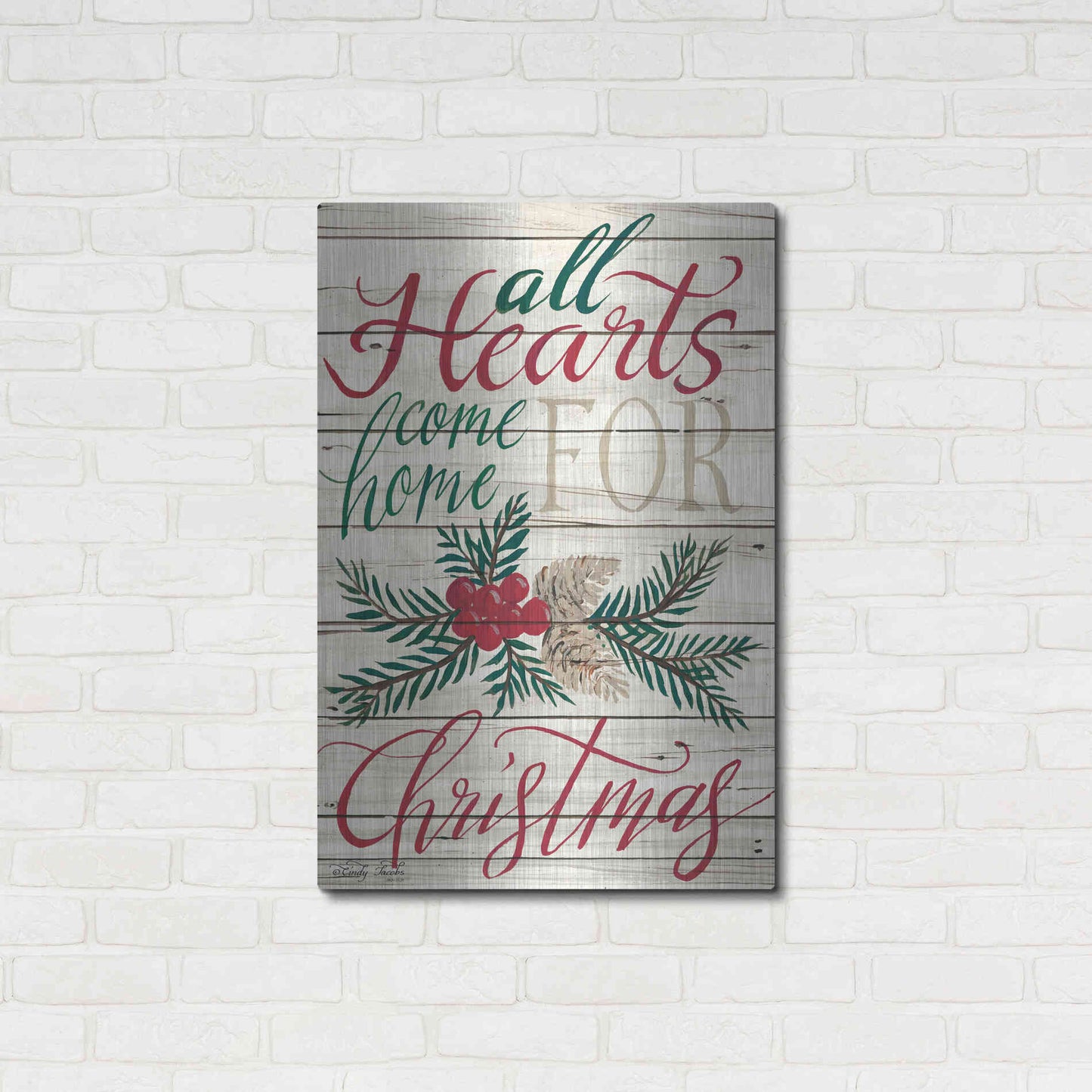 Luxe Metal Art 'All Hearts Come Home for Christmas Shiplap 2' by Cindy Jacobs, Metal Wall Art,24x36