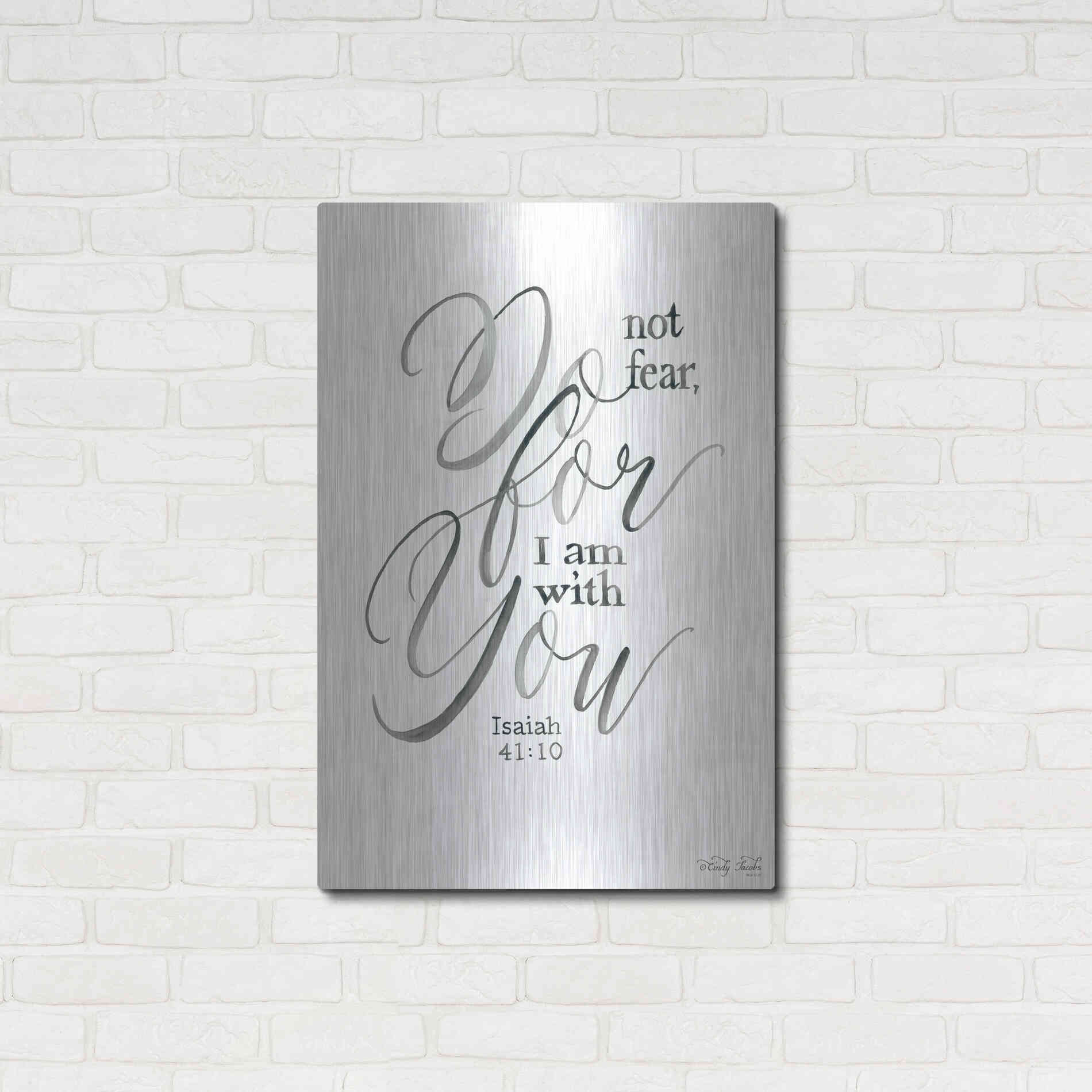 Luxe Metal Art 'Do Not Fear' by Cindy Jacobs, Metal Wall Art,24x36