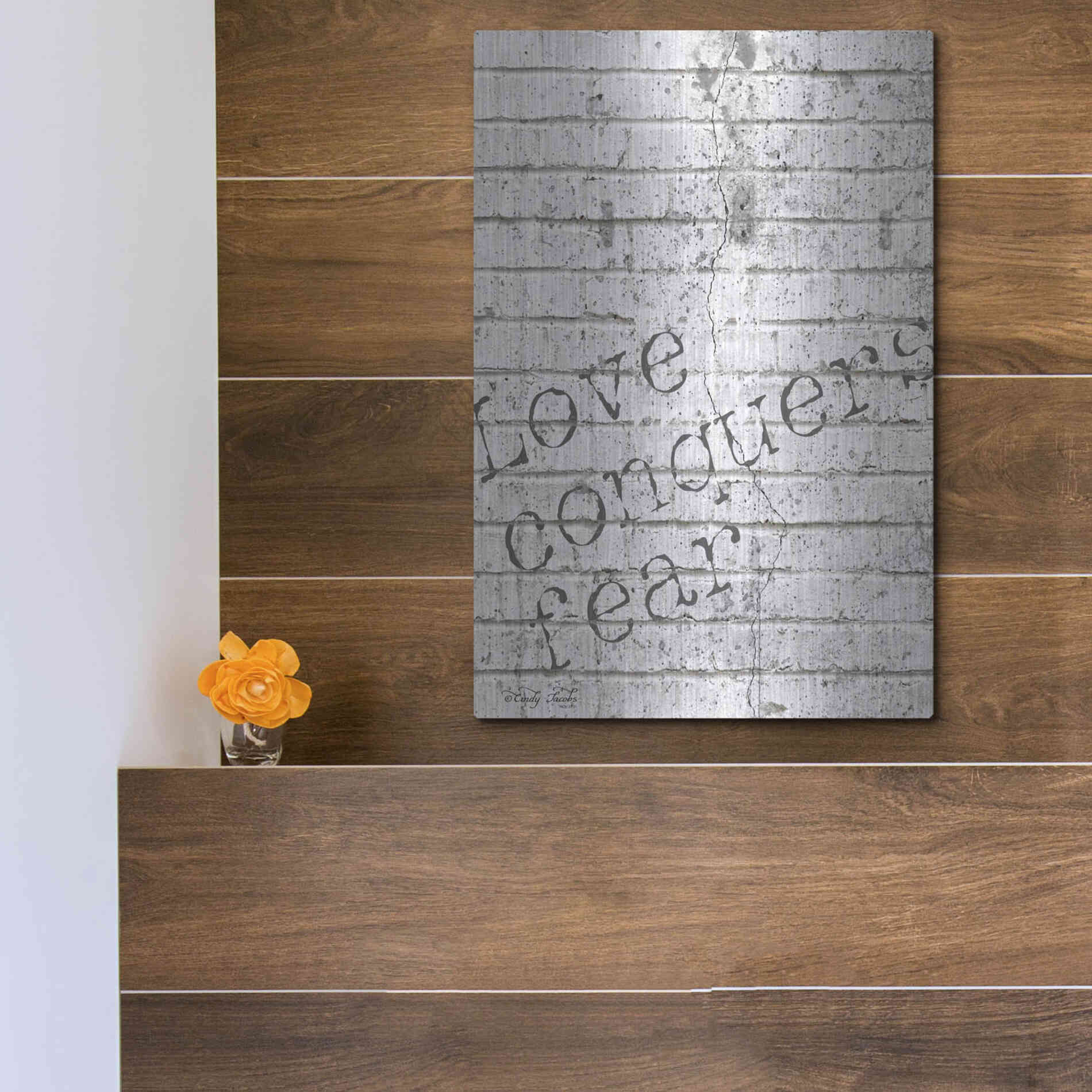 Luxe Metal Art 'Love Conquers Fear' by Cindy Jacobs, Metal Wall Art,12x16