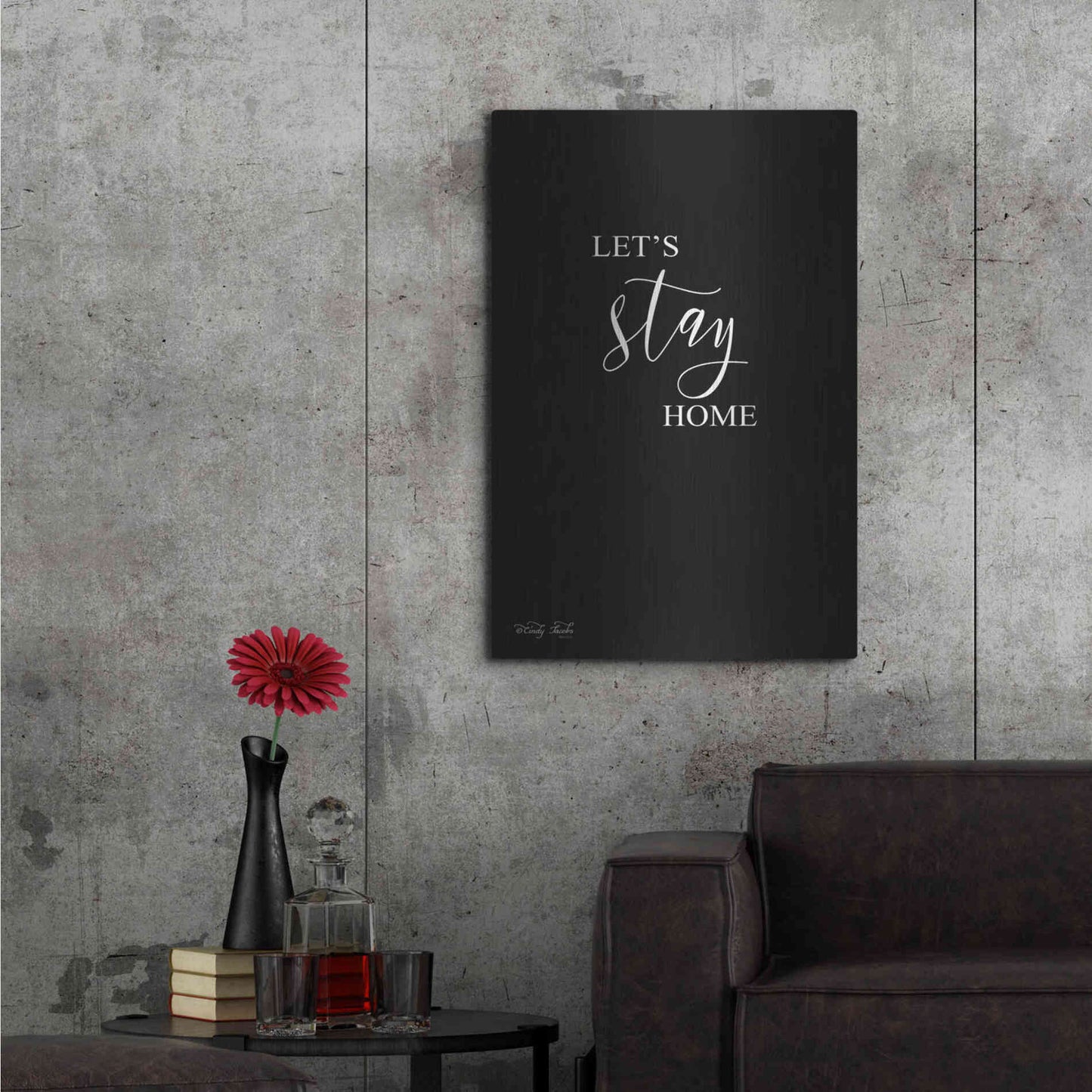Luxe Metal Art 'Let's Stay Home Sign' by Cindy Jacobs, Metal Wall Art,24x36
