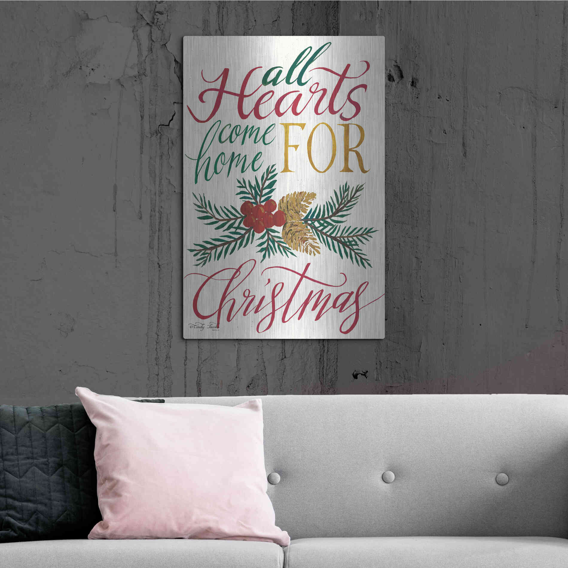 Luxe Metal Art 'All Hearts Come Home For Christmas' by Cindy Jacobs, Metal Wall Art,24x36