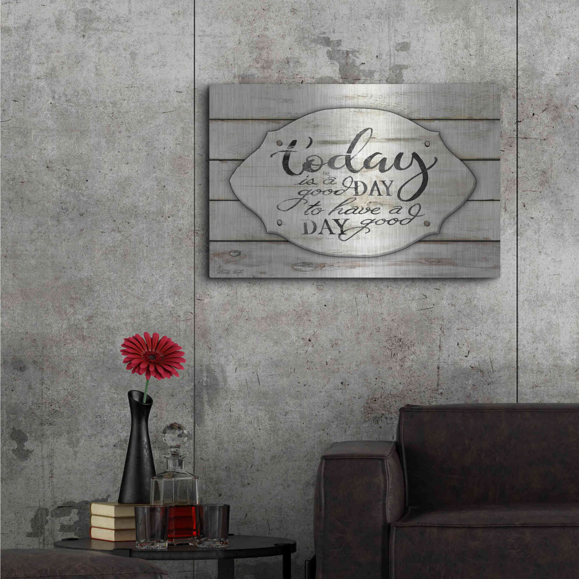 Luxe Metal Art 'Today is a Good Day' by Cindy Jacobs, Metal Wall Art,36x24