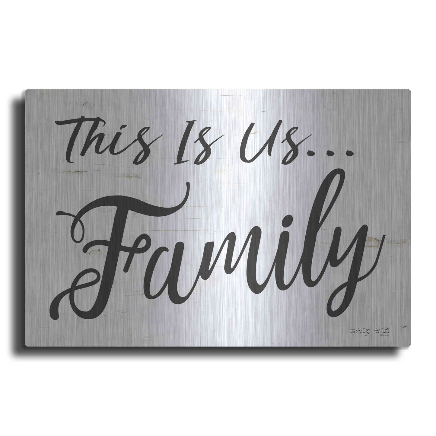 Luxe Metal Art 'This is us..Family' by Cindy Jacobs, Metal Wall Art