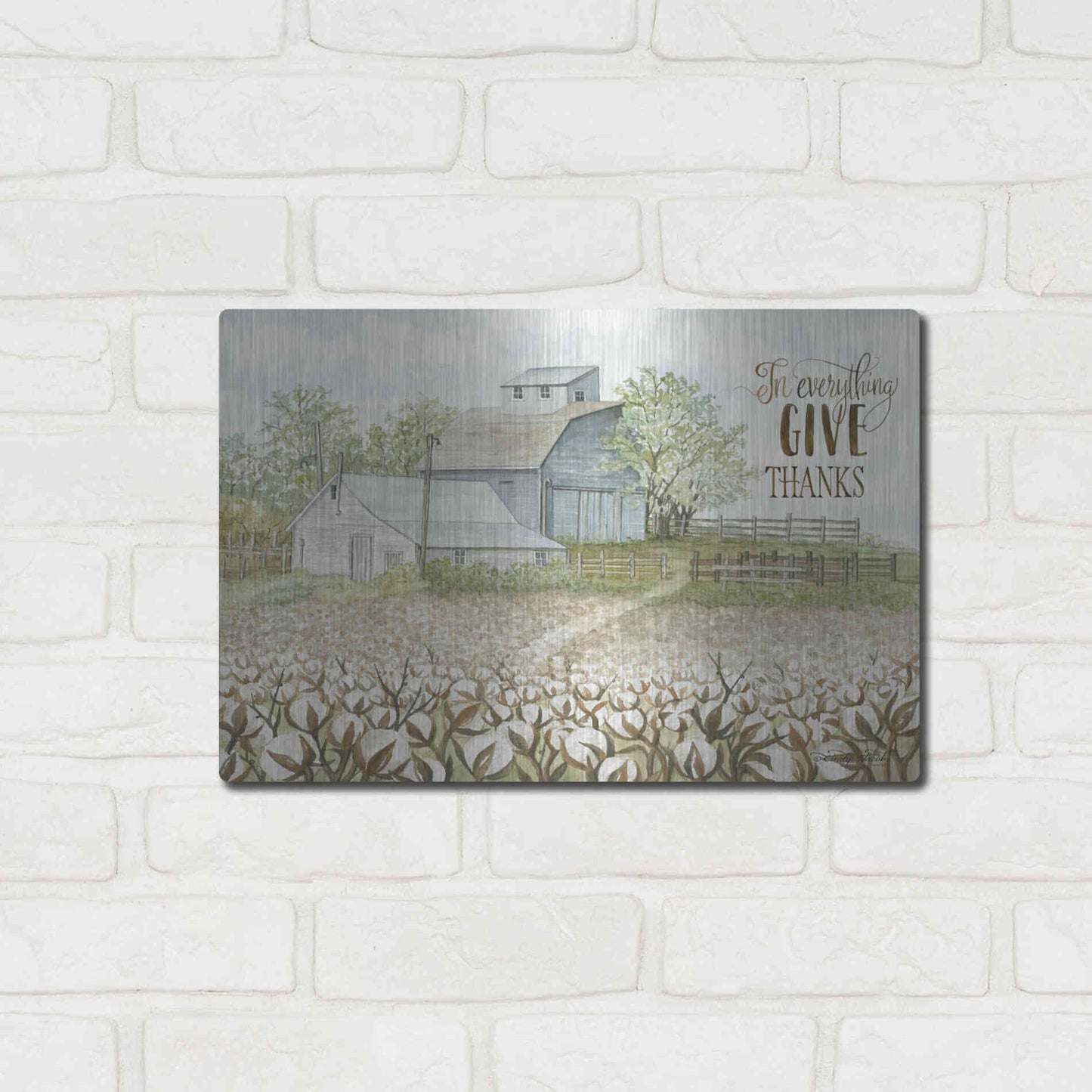 Luxe Metal Art 'In Everything Give Thanks Farmhouse' by Cindy Jacobs, Metal Wall Art,16x12