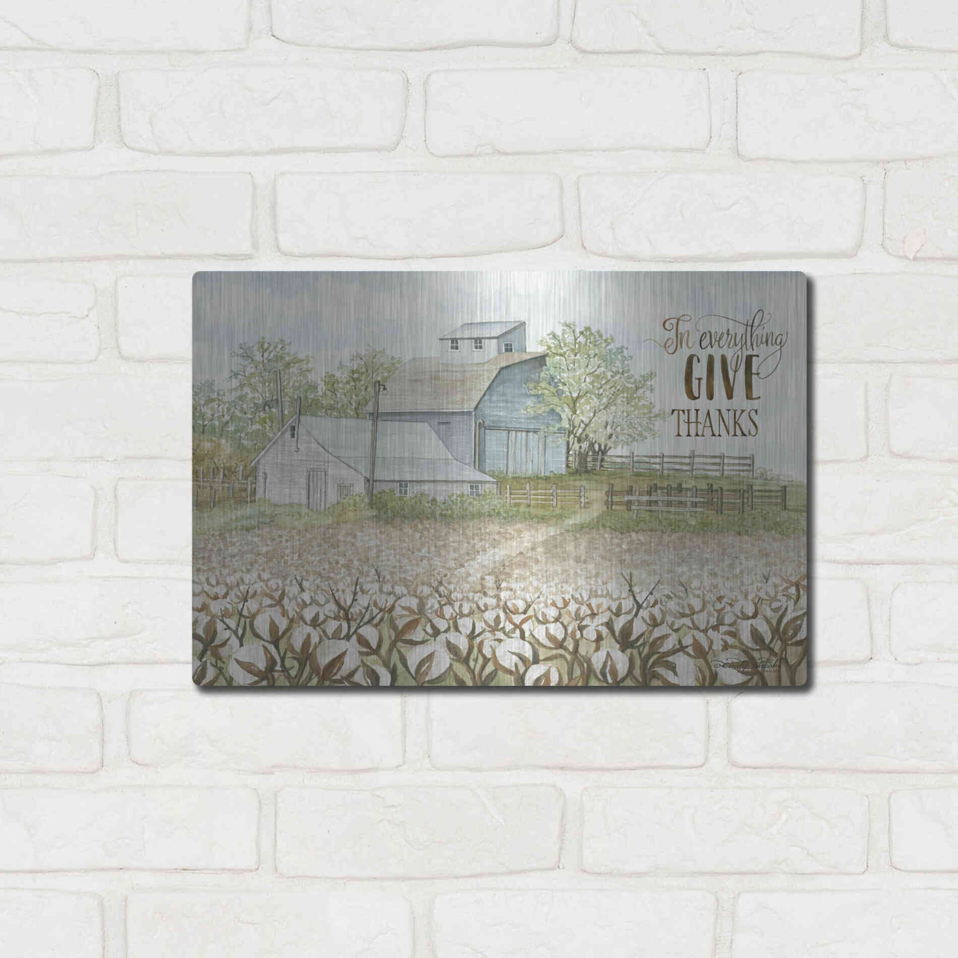 Luxe Metal Art 'In Everything Give Thanks Farmhouse' by Cindy Jacobs, Metal Wall Art,16x12