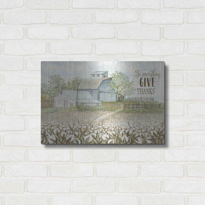 Luxe Metal Art 'In Everything Give Thanks Farmhouse' by Cindy Jacobs, Metal Wall Art,24x16