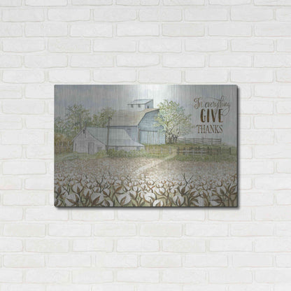 Luxe Metal Art 'In Everything Give Thanks Farmhouse' by Cindy Jacobs, Metal Wall Art,36x24