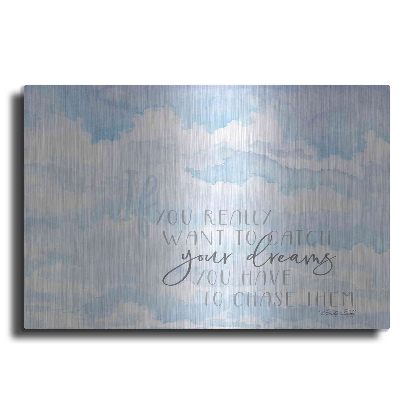 Luxe Metal Art 'Chase Your Dreams' by Cindy Jacobs, Metal Wall Art