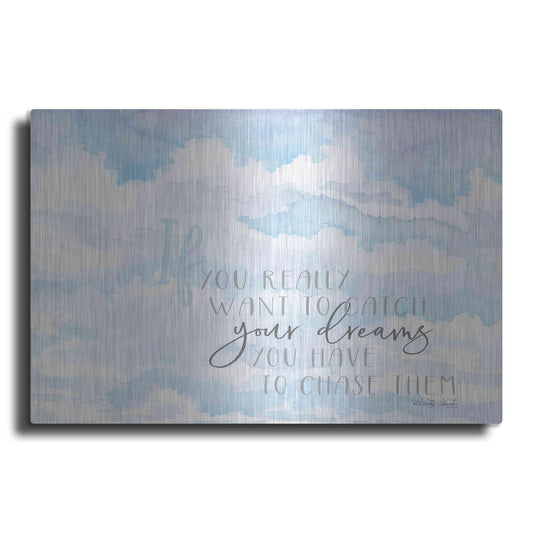 Luxe Metal Art 'Chase Your Dreams' by Cindy Jacobs, Metal Wall Art