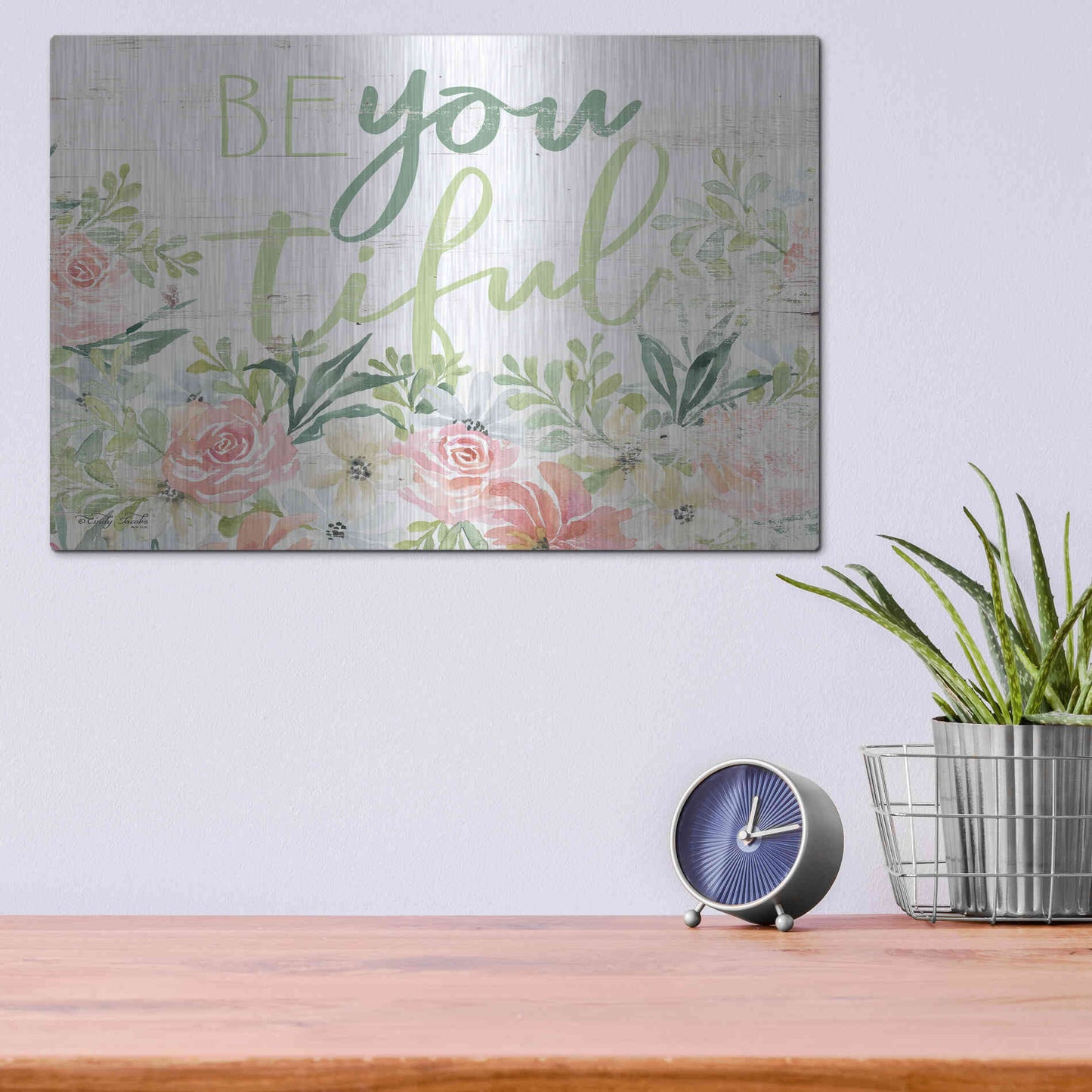 Luxe Metal Art 'Floral Be You Tiful' by Cindy Jacobs, Metal Wall Art,16x12