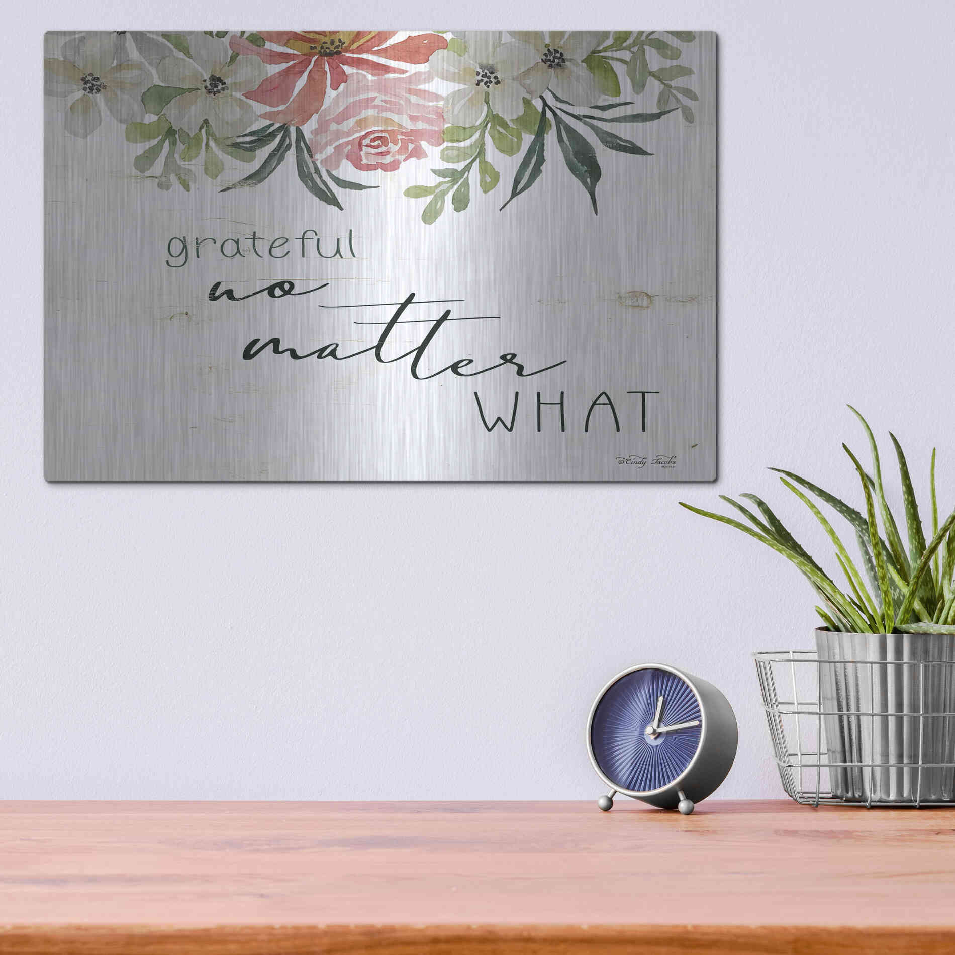 Luxe Metal Art 'Grateful No Matter What' by Cindy Jacobs, Metal Wall Art,16x12