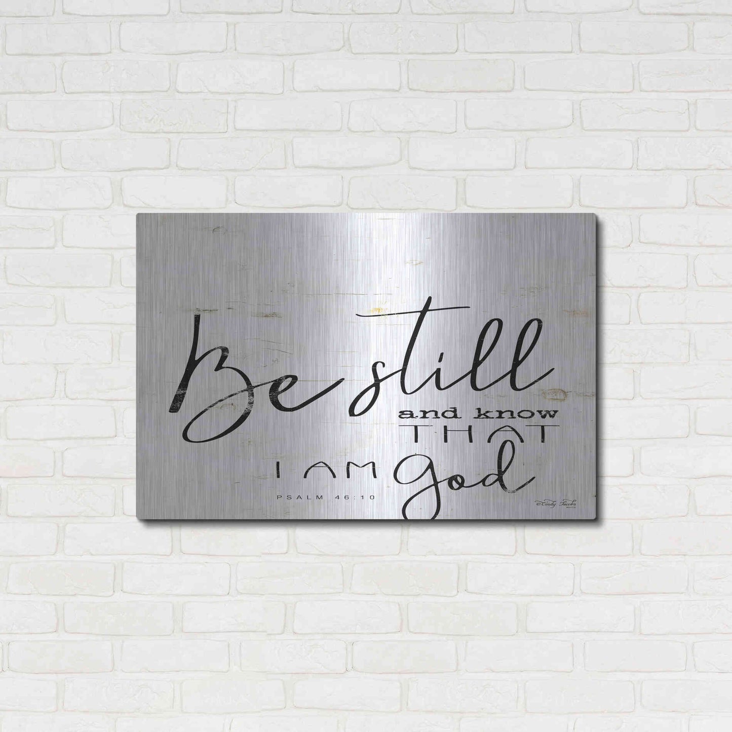 Luxe Metal Art 'Be Still and Know That I Am God' by Cindy Jacobs, Metal Wall Art,36x24