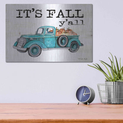 Luxe Metal Art 'It's Fall Y'all' by Cindy Jacobs, Metal Wall Art,16x12