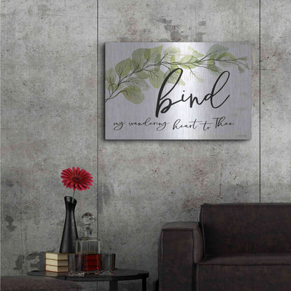 Luxe Metal Art 'Bind My Wandering Heart to Thee' by Cindy Jacobs, Metal Wall Art,36x24
