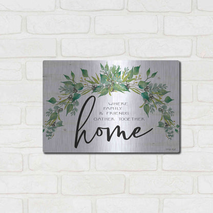 Luxe Metal Art 'Home - Where Family & Friends Gather Together...' by Cindy Jacobs, Metal Wall Art,16x12