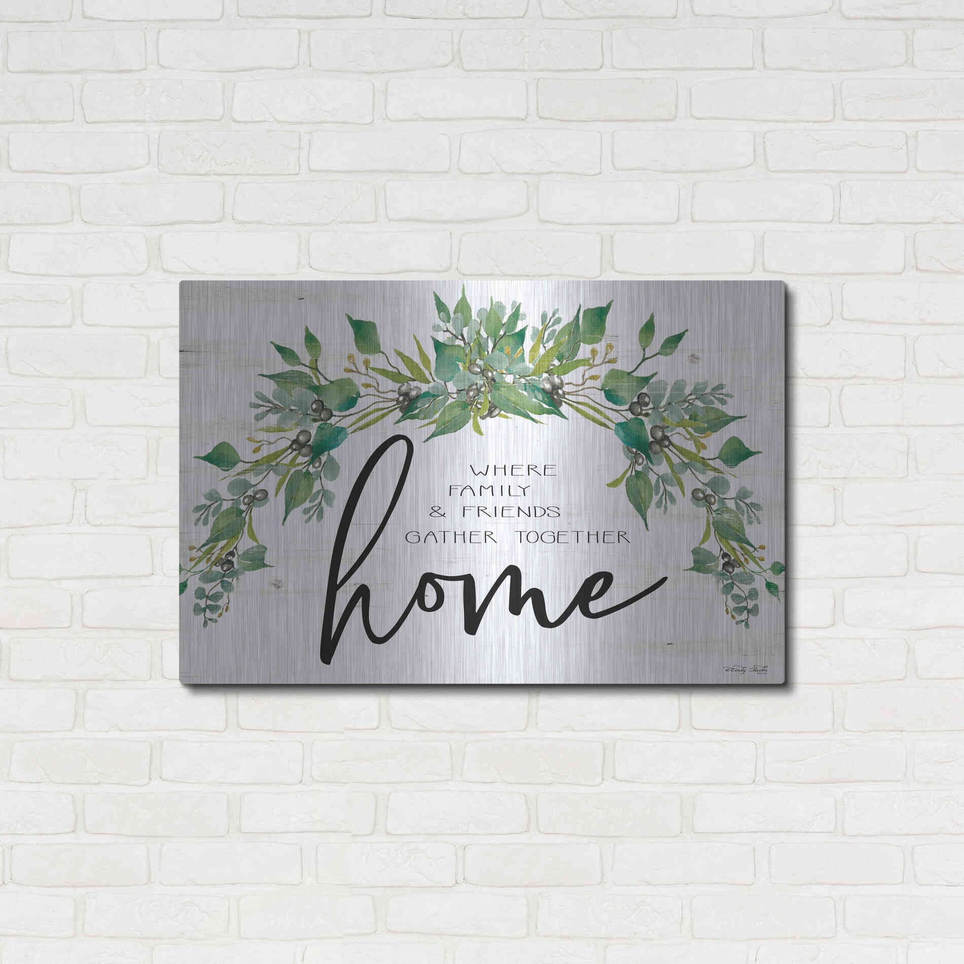 Luxe Metal Art 'Home - Where Family & Friends Gather Together...' by Cindy Jacobs, Metal Wall Art,36x24
