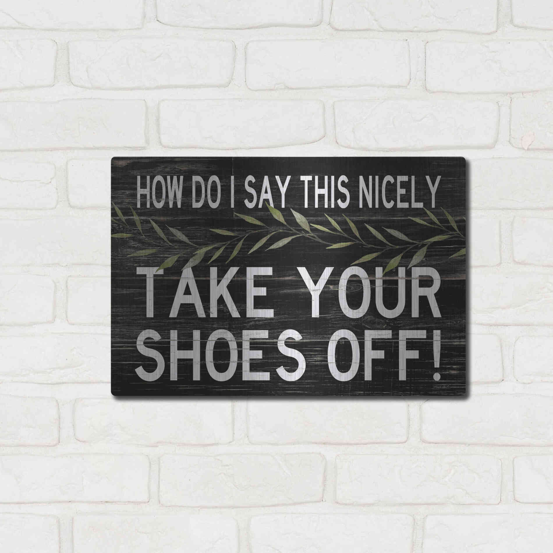 Luxe Metal Art 'Take Your Shoes Off' by Cindy Jacobs, Metal Wall Art,16x12