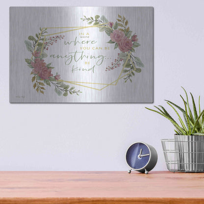 Luxe Metal Art 'Be Kind' by Cindy Jacobs, Metal Wall Art,16x12