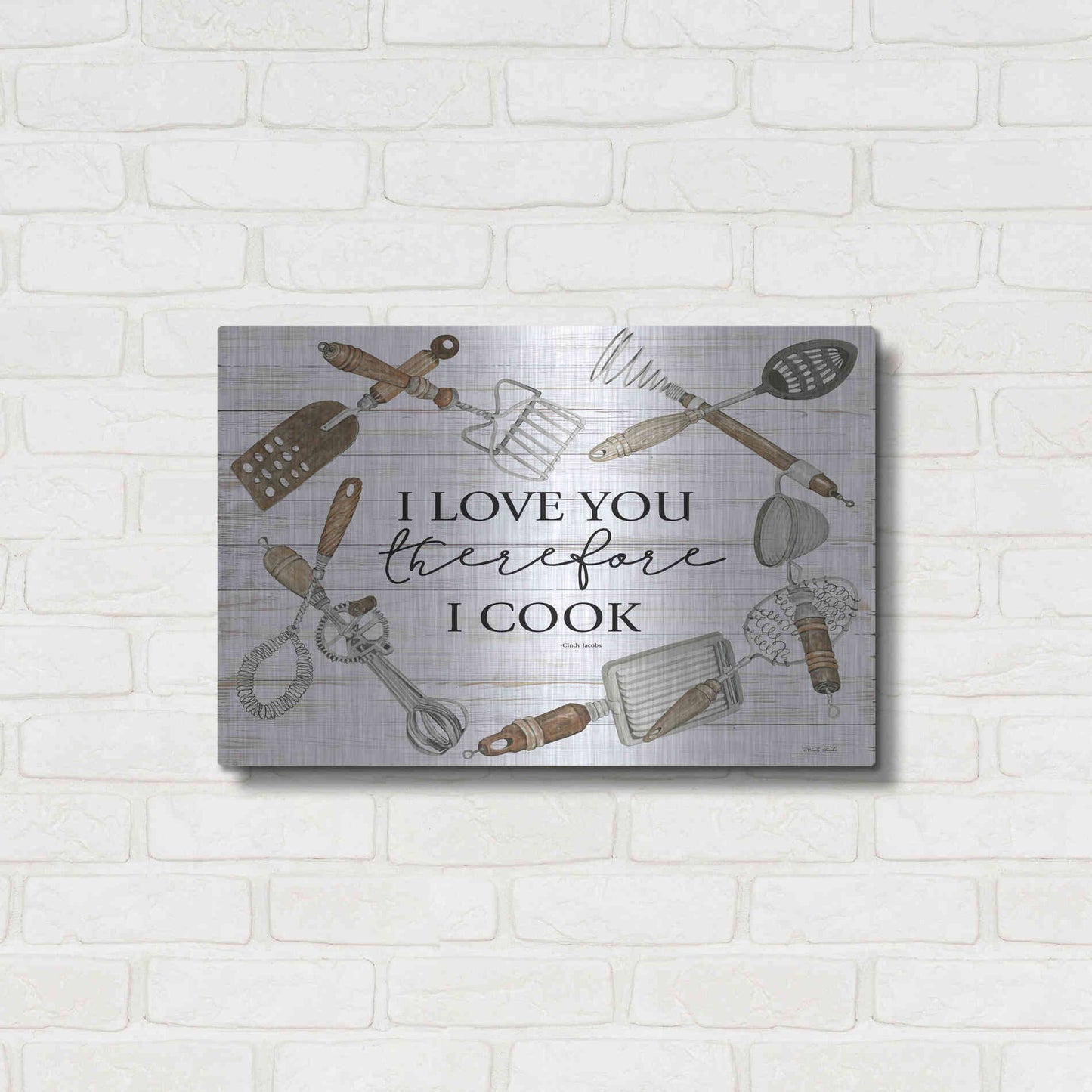 Luxe Metal Art 'I Love You Therefore I Cook' by Cindy Jacobs, Metal Wall Art,24x16