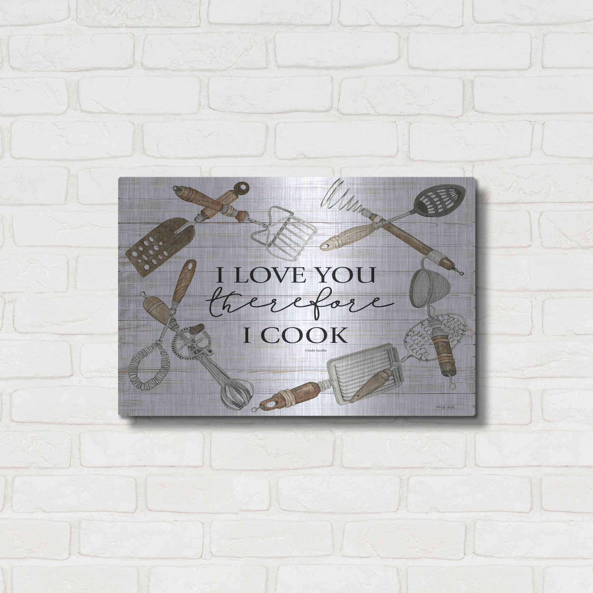 Luxe Metal Art 'I Love You Therefore I Cook' by Cindy Jacobs, Metal Wall Art,24x16