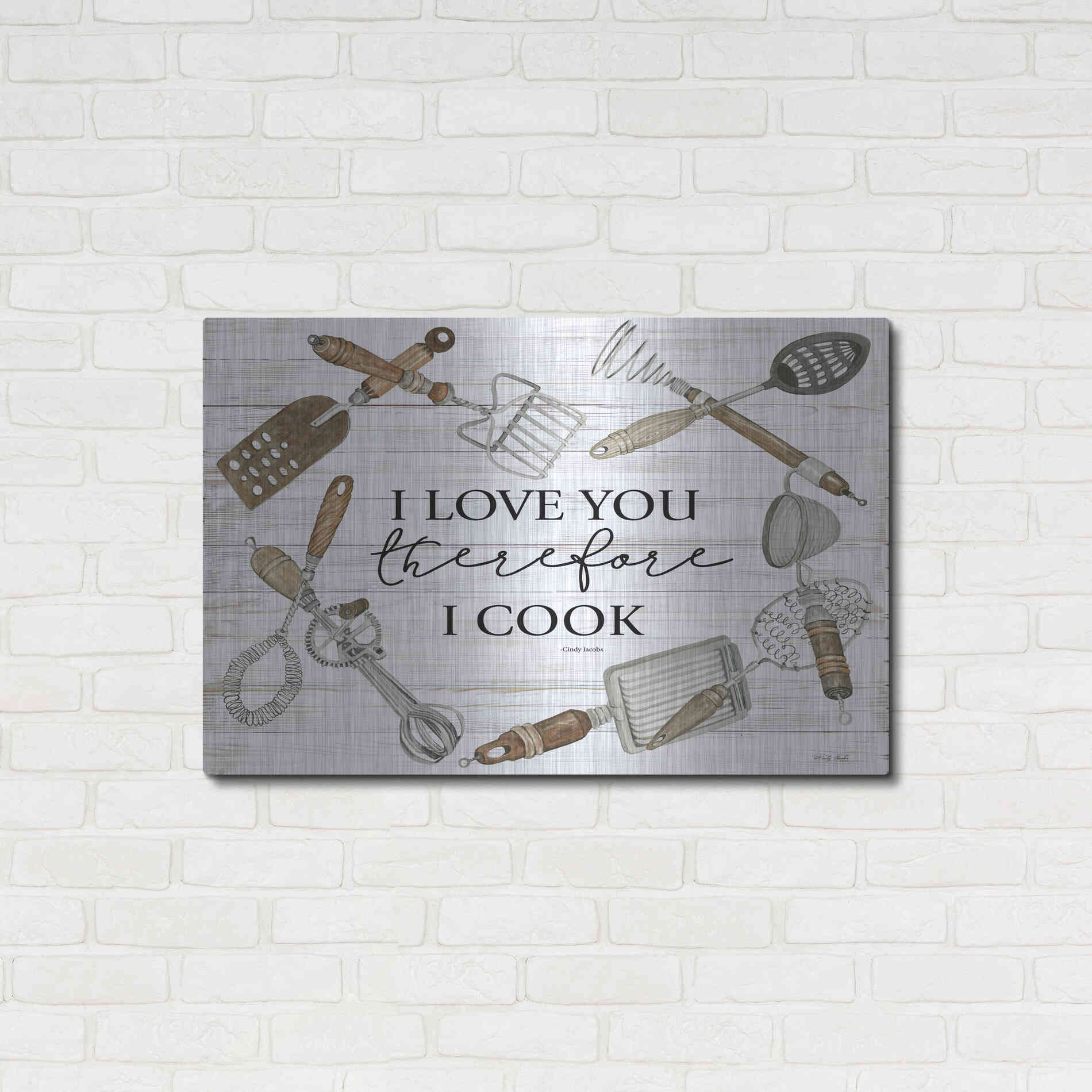 Luxe Metal Art 'I Love You Therefore I Cook' by Cindy Jacobs, Metal Wall Art,36x24