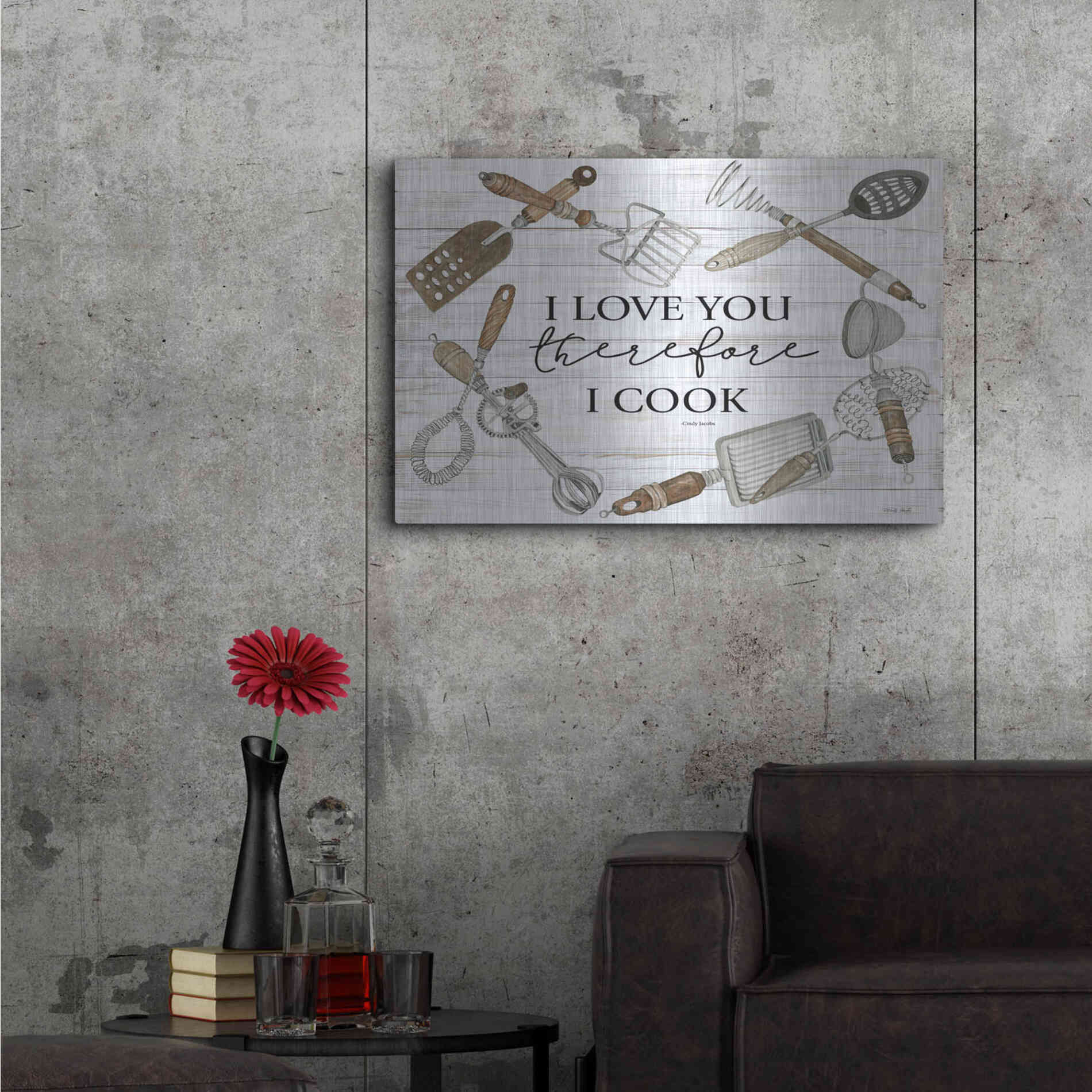 Luxe Metal Art 'I Love You Therefore I Cook' by Cindy Jacobs, Metal Wall Art,36x24