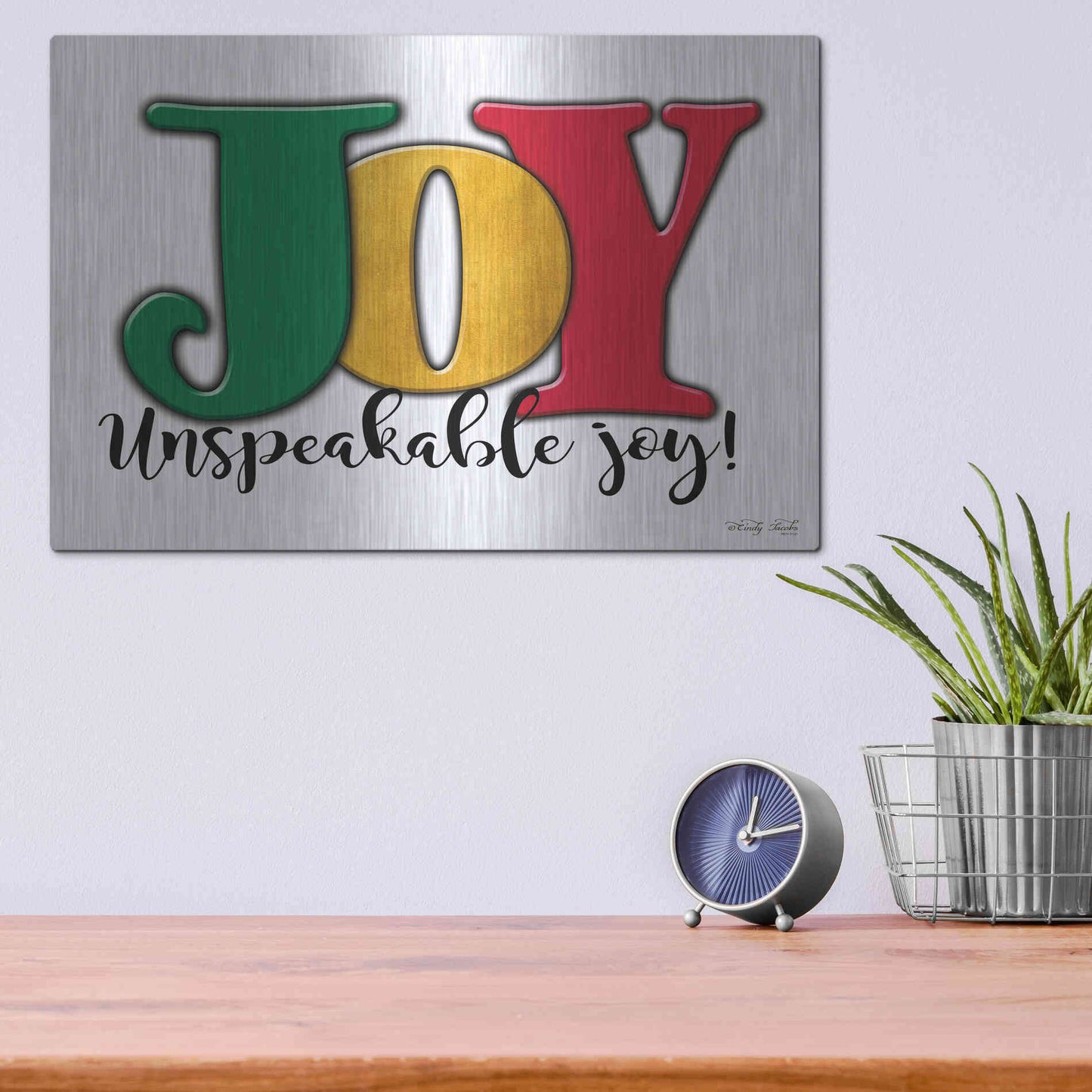 Luxe Metal Art 'Joy - Unspeakable Joy!' by Cindy Jacobs, Metal Wall Art,16x12