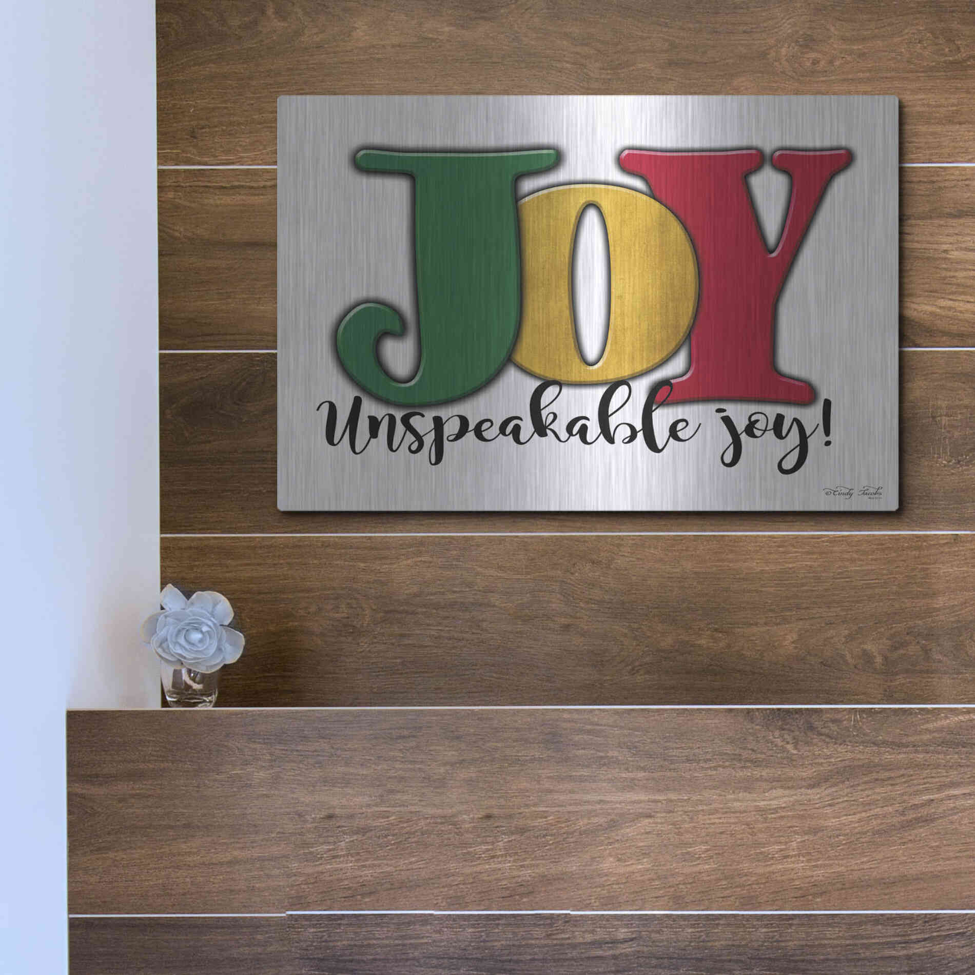 Luxe Metal Art 'Joy - Unspeakable Joy!' by Cindy Jacobs, Metal Wall Art,16x12