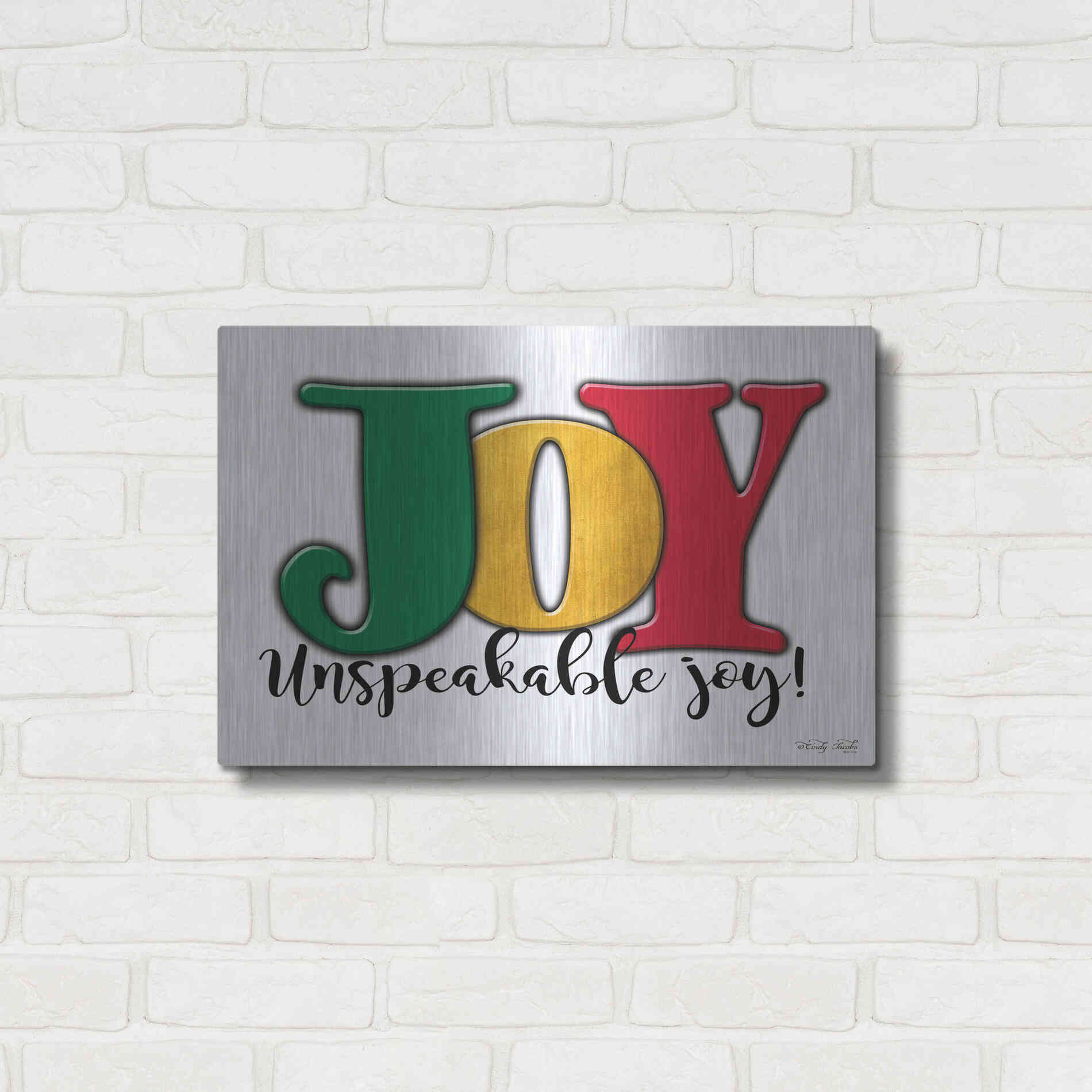 Luxe Metal Art 'Joy - Unspeakable Joy!' by Cindy Jacobs, Metal Wall Art,24x16