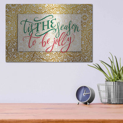Luxe Metal Art 'Tis the Season' by Cindy Jacobs, Metal Wall Art,16x12