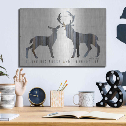 Luxe Metal Art 'I Like Big Bucks' by Cindy Jacobs, Metal Wall Art,16x12