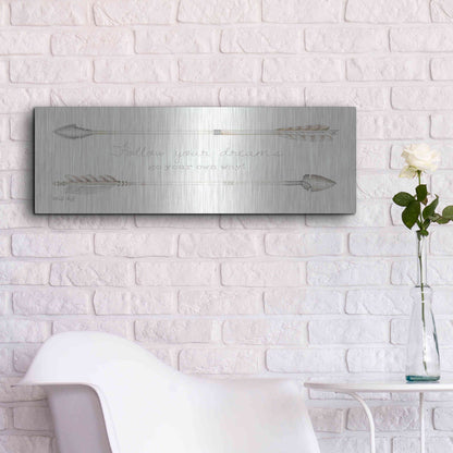 Luxe Metal Art 'Arrows - Follow Your Dreams' by Cindy Jacobs, Metal Wall Art,36x12