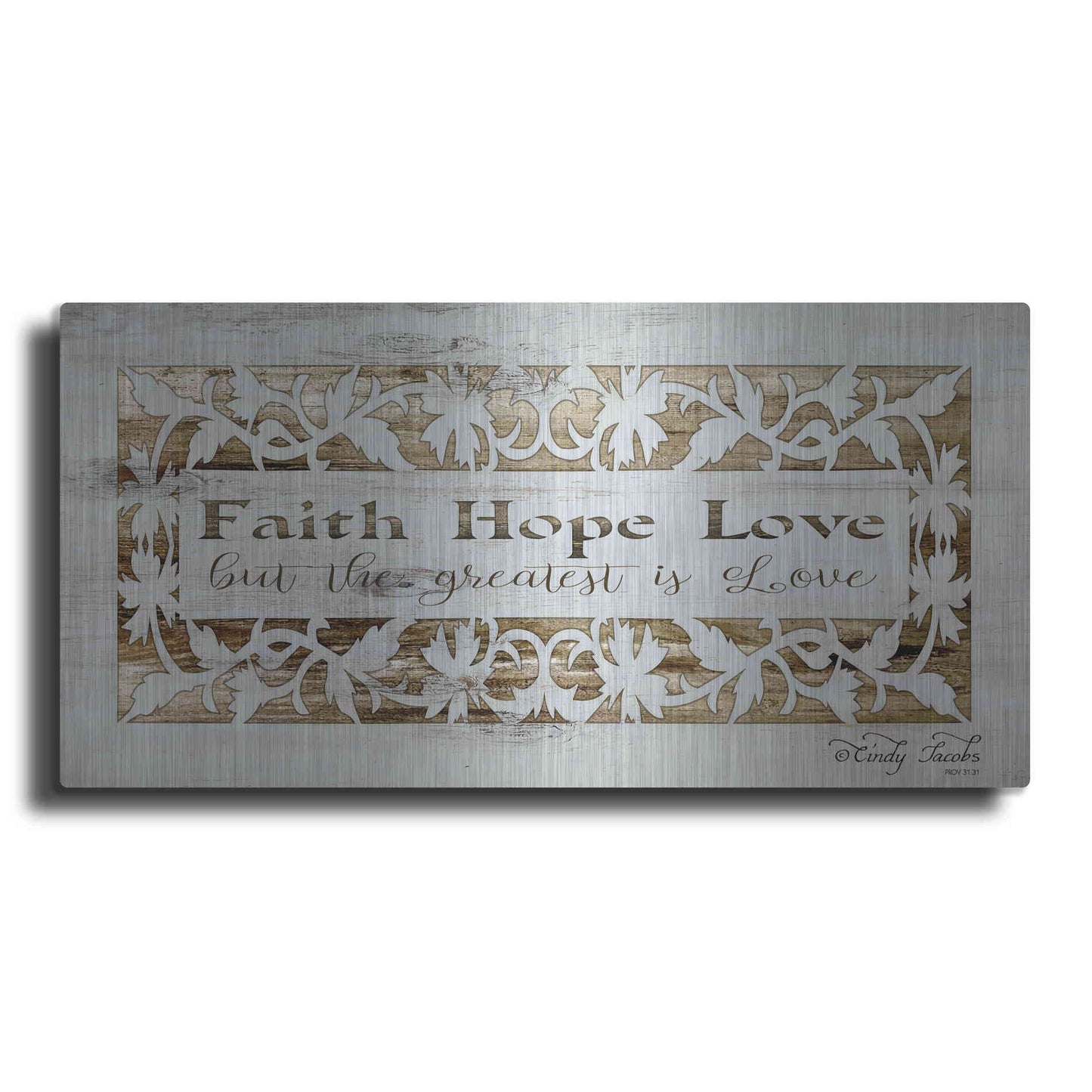 Luxe Metal Art 'Faith, Hope, Love' by Cindy Jacobs, Metal Wall Art