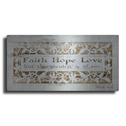 Luxe Metal Art 'Faith, Hope, Love' by Cindy Jacobs, Metal Wall Art