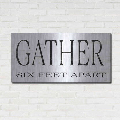 Luxe Metal Art 'Gather Six Feet Apart' by Cindy Jacobs, Metal Wall Art,48x24