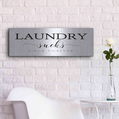Luxe Metal Art 'Laundry Sucks' by Cindy Jacobs, Metal Wall Art,36x12