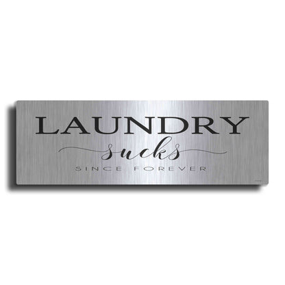 Luxe Metal Art 'Laundry Sucks' by Cindy Jacobs, Metal Wall Art