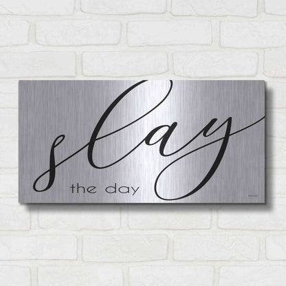 Luxe Metal Art 'Slay the Day' by Cindy Jacobs, Metal Wall Art,24x12