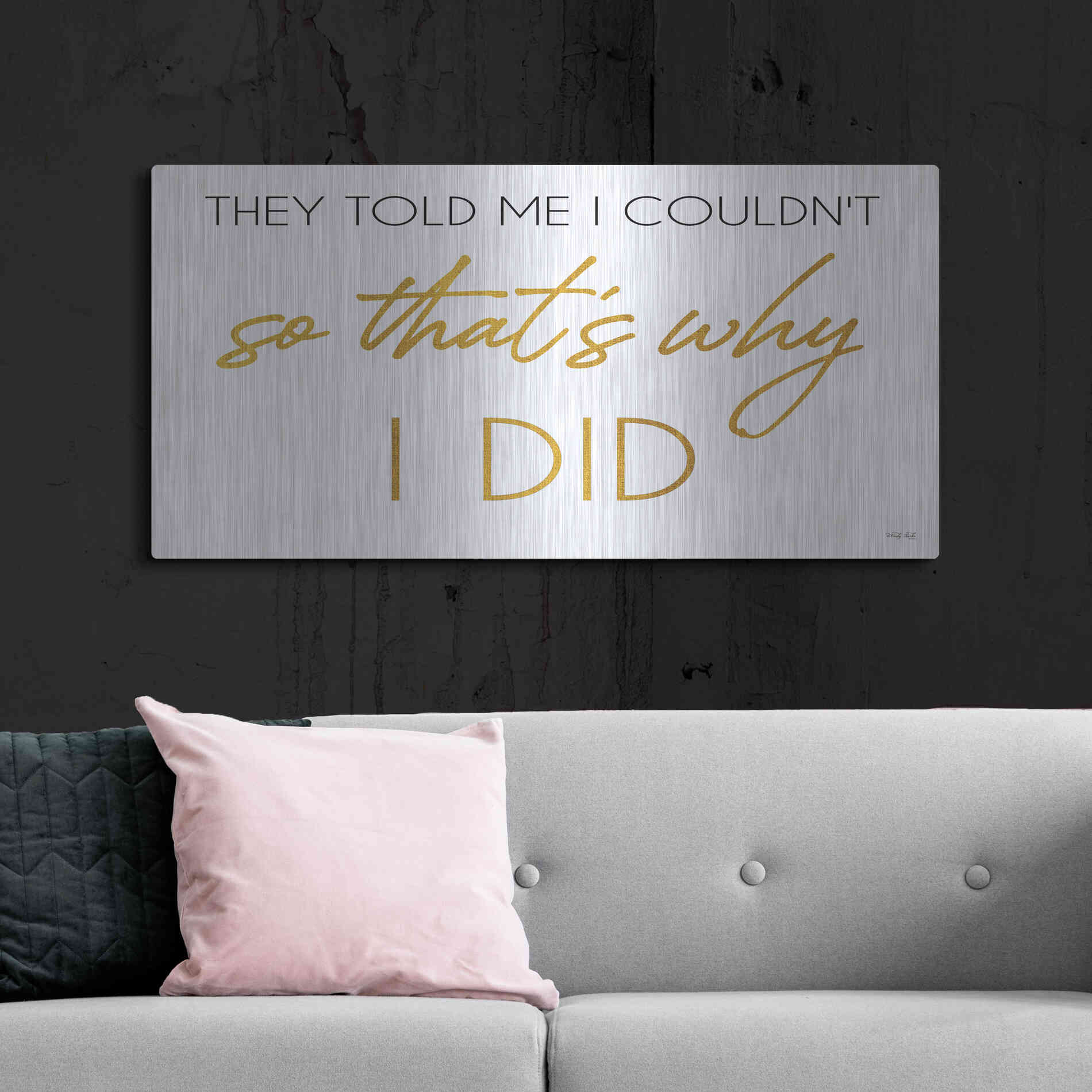 Luxe Metal Art 'I Did' by Cindy Jacobs, Metal Wall Art,48x24