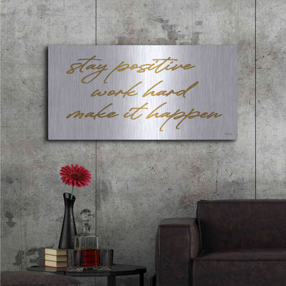 Luxe Metal Art 'Stay Positive' by Cindy Jacobs, Metal Wall Art,48x24