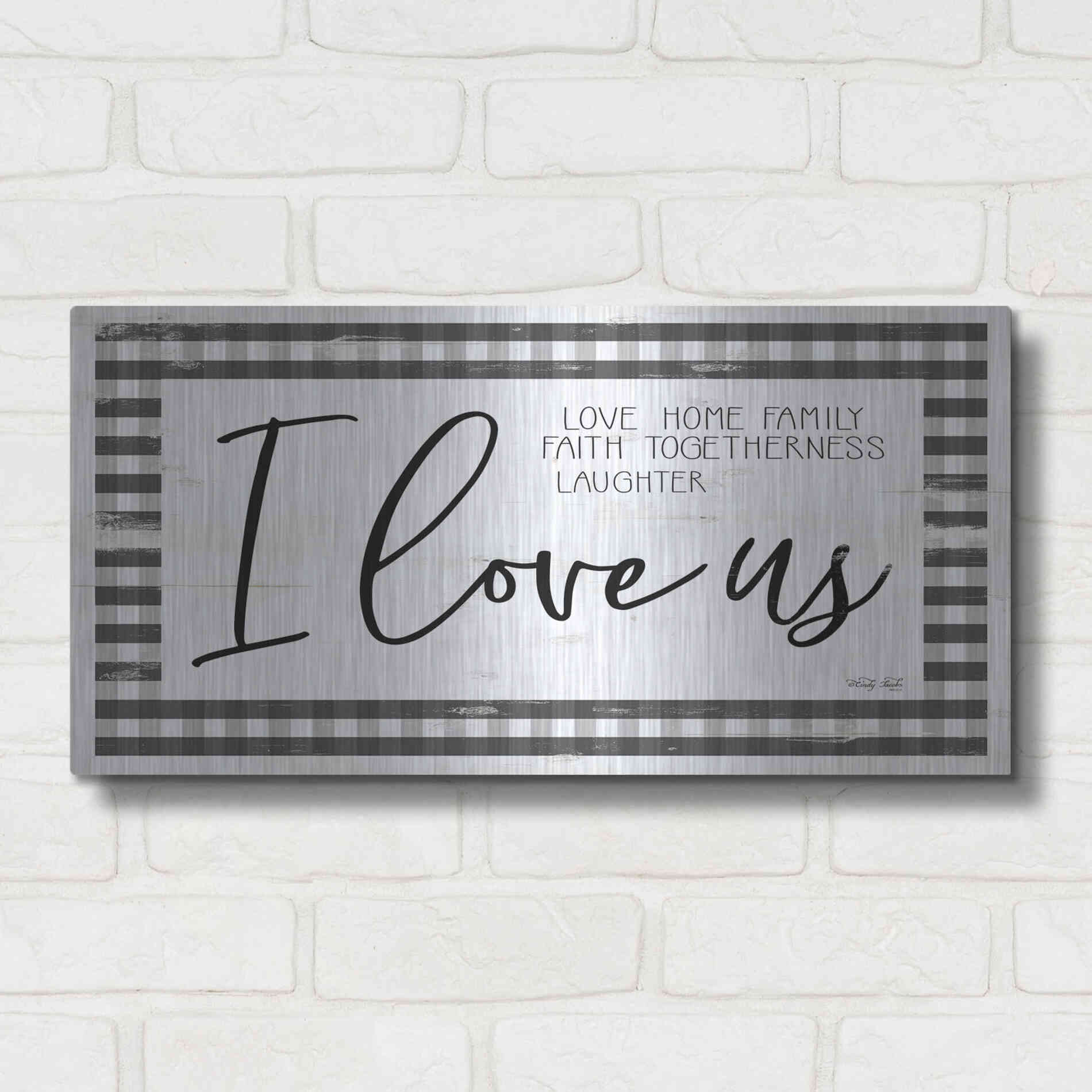 Luxe Metal Art 'I Love Us' by Cindy Jacobs, Metal Wall Art,24x12